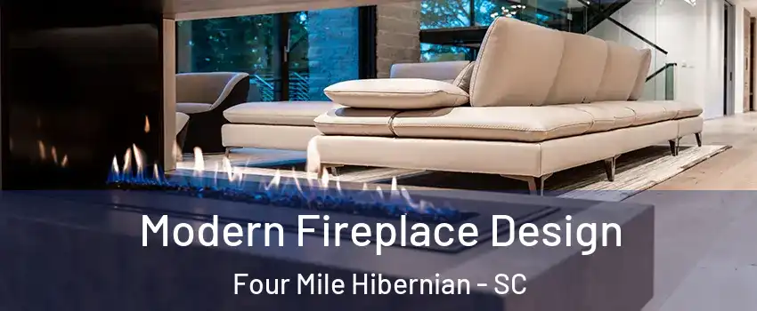 Modern Fireplace Design Four Mile Hibernian - SC