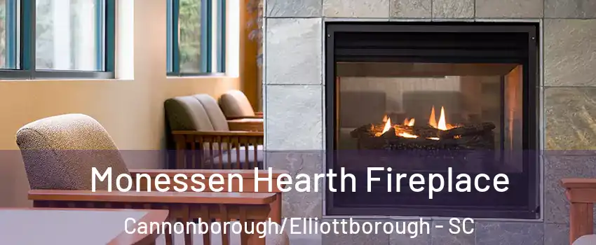 Monessen Hearth Fireplace Cannonborough/Elliottborough - SC