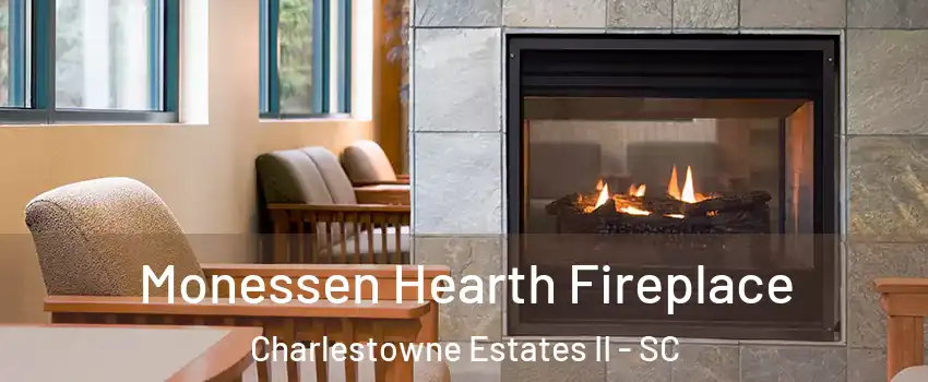 Monessen Hearth Fireplace Charlestowne Estates II - SC