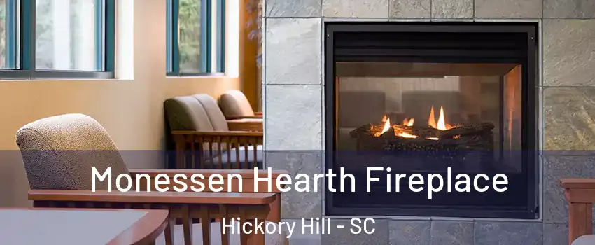 Monessen Hearth Fireplace Hickory Hill - SC