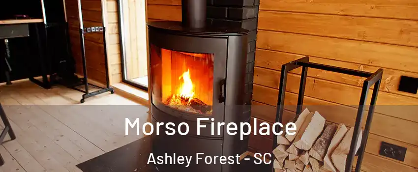 Morso Fireplace Ashley Forest - SC