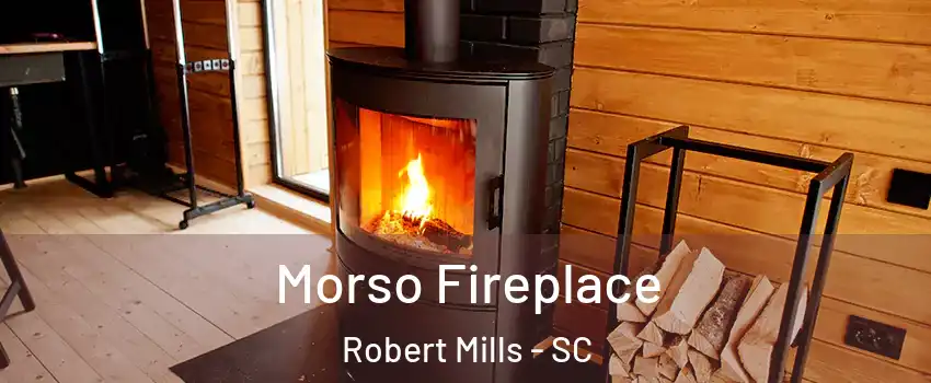 Morso Fireplace Robert Mills - SC