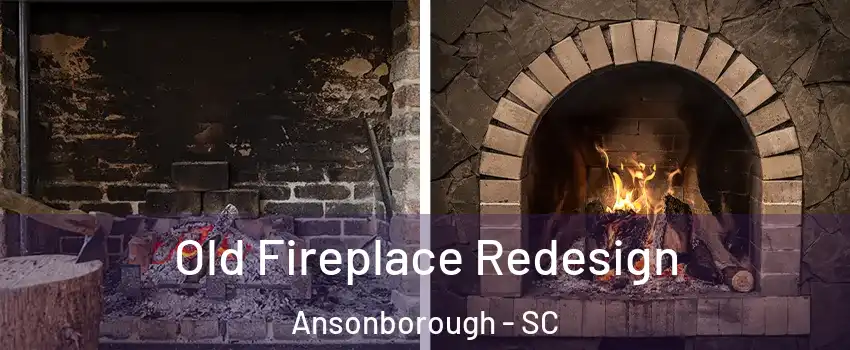 Old Fireplace Redesign Ansonborough - SC