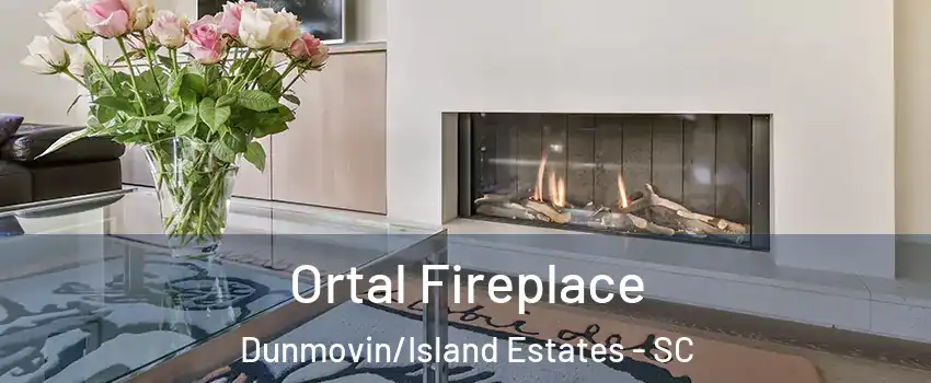 Ortal Fireplace Dunmovin/Island Estates - SC