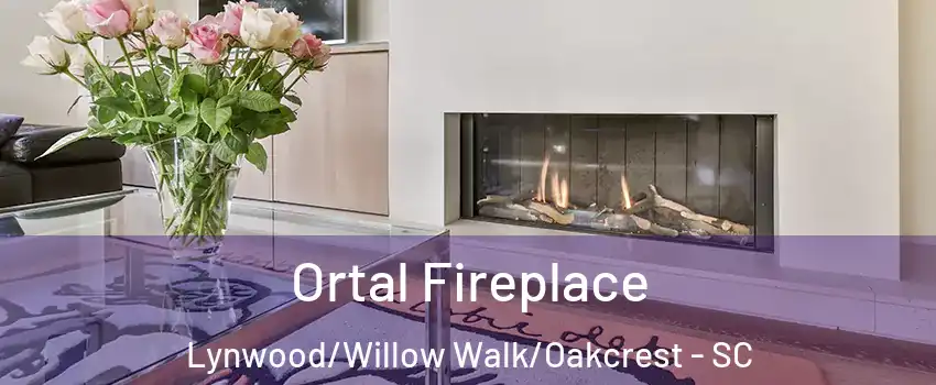 Ortal Fireplace Lynwood/Willow Walk/Oakcrest - SC