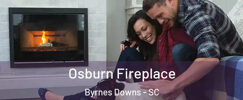 Osburn Fireplace Byrnes Downs - SC