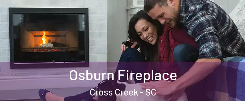 Osburn Fireplace Cross Creek - SC