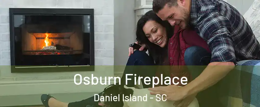 Osburn Fireplace Daniel Island - SC