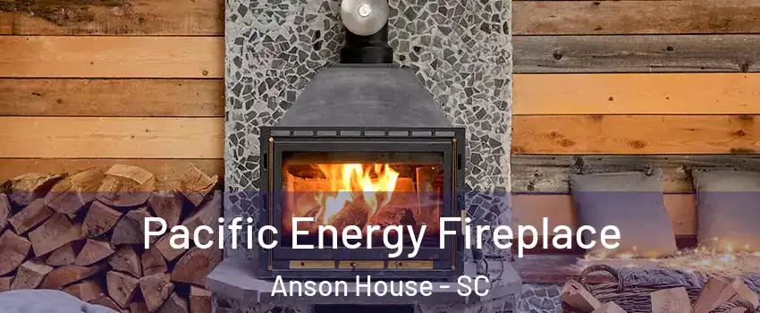 Pacific Energy Fireplace Anson House - SC