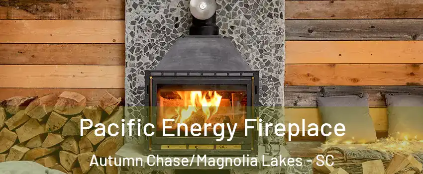 Pacific Energy Fireplace Autumn Chase/Magnolia Lakes - SC