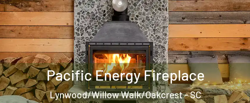 Pacific Energy Fireplace Lynwood/Willow Walk/Oakcrest - SC