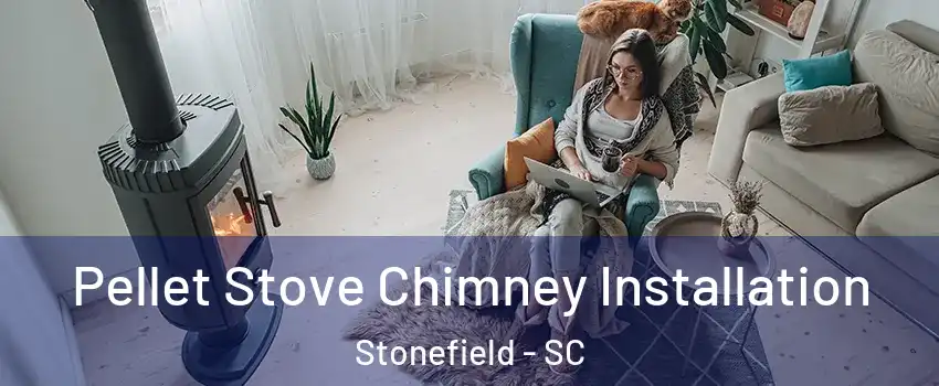 Pellet Stove Chimney Installation Stonefield - SC