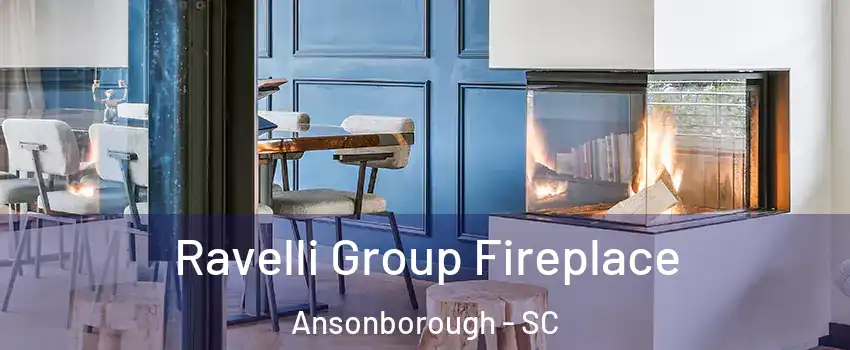 Ravelli Group Fireplace Ansonborough - SC