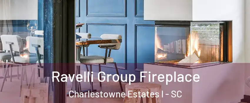 Ravelli Group Fireplace Charlestowne Estates I - SC