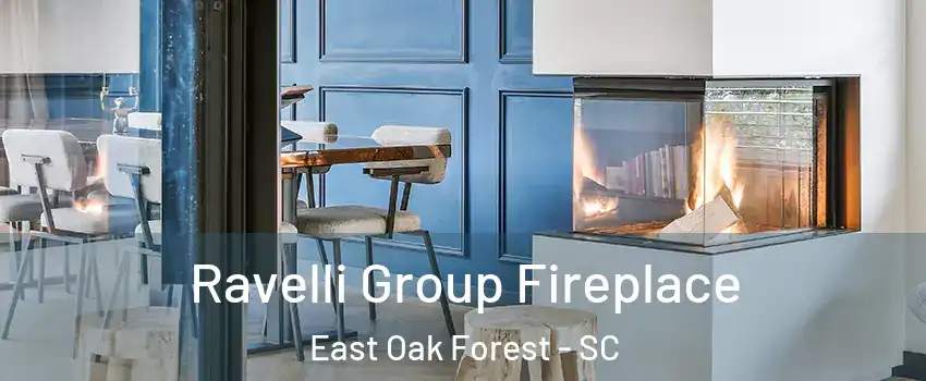 Ravelli Group Fireplace East Oak Forest - SC