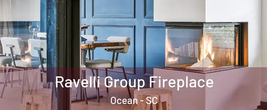 Ravelli Group Fireplace Ocean - SC