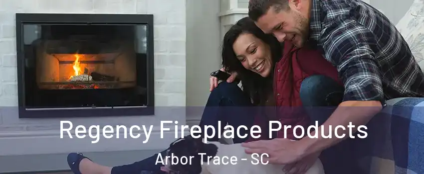 Regency Fireplace Products Arbor Trace - SC