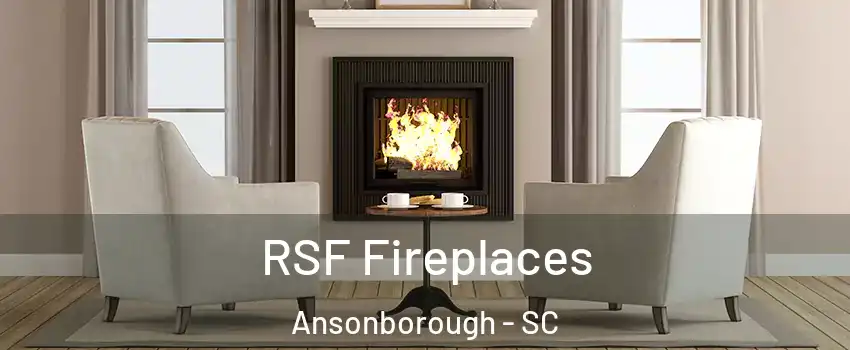 RSF Fireplaces Ansonborough - SC