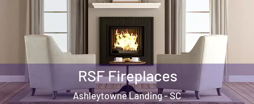 RSF Fireplaces Ashleytowne Landing - SC