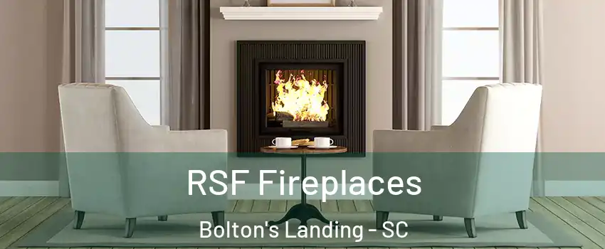 RSF Fireplaces Bolton's Landing - SC