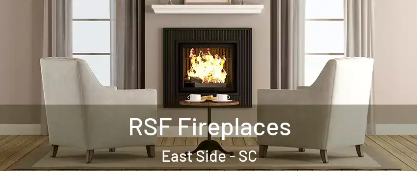 RSF Fireplaces East Side - SC