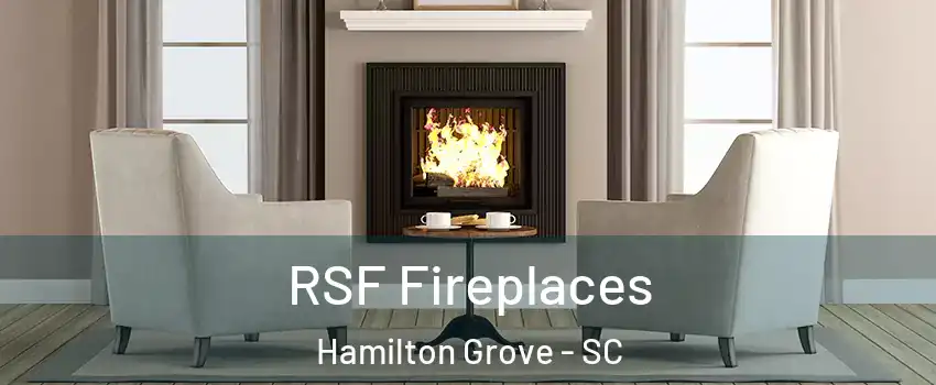 RSF Fireplaces Hamilton Grove - SC