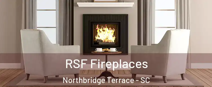 RSF Fireplaces Northbridge Terrace - SC