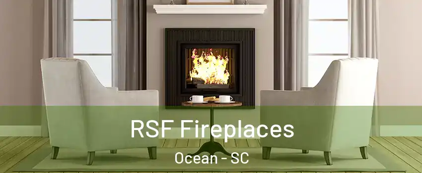 RSF Fireplaces Ocean - SC