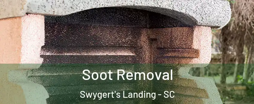 Soot Removal Swygert's Landing - SC