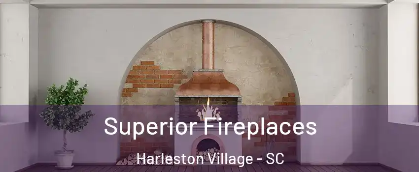 Superior Fireplaces Harleston Village - SC