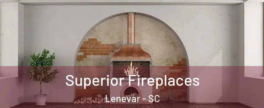 Superior Fireplaces Lenevar - SC