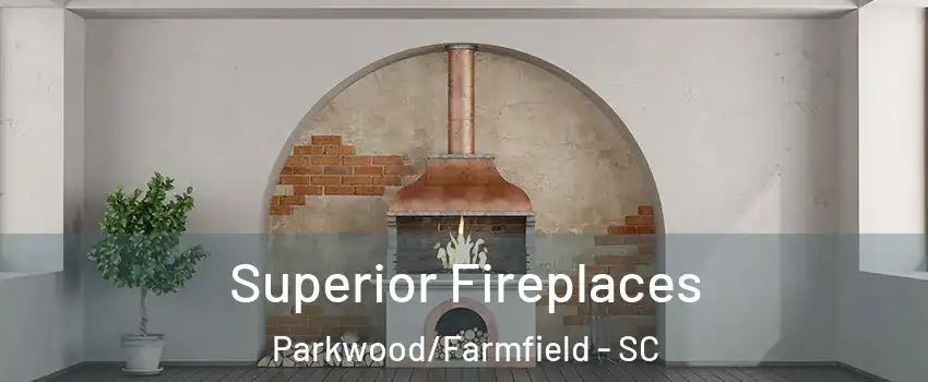 Superior Fireplaces Parkwood/Farmfield - SC