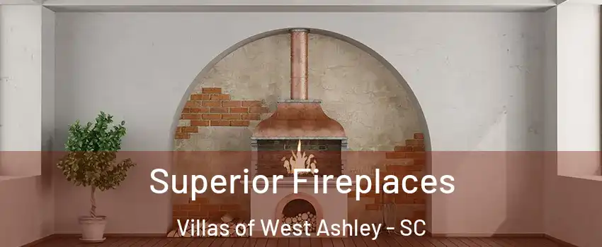 Superior Fireplaces Villas of West Ashley - SC