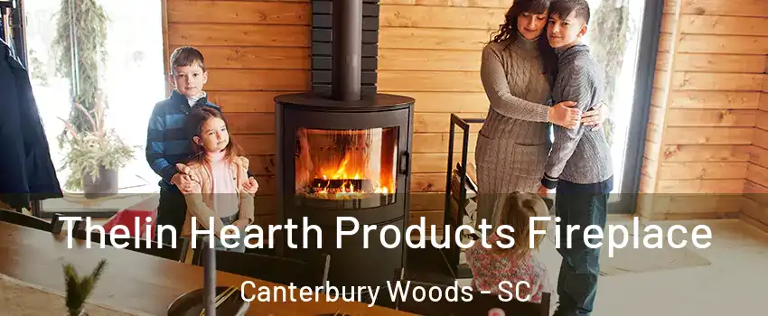 Thelin Hearth Products Fireplace Canterbury Woods - SC