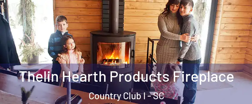 Thelin Hearth Products Fireplace Country Club I - SC