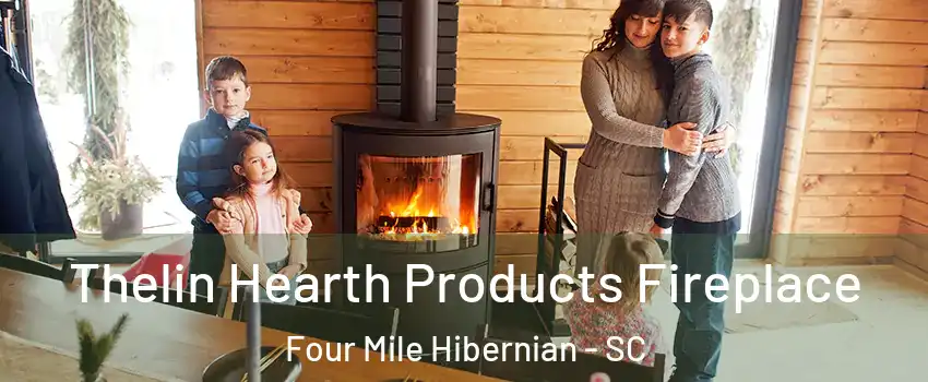 Thelin Hearth Products Fireplace Four Mile Hibernian - SC