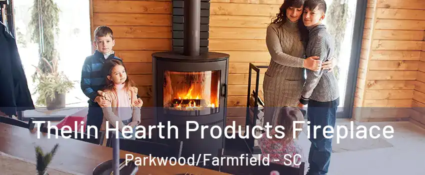 Thelin Hearth Products Fireplace Parkwood/Farmfield - SC