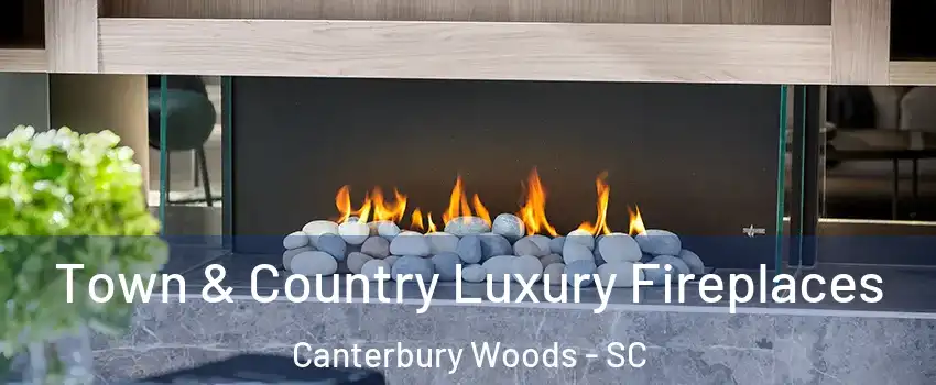 Town & Country Luxury Fireplaces Canterbury Woods - SC