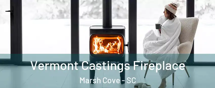 Vermont Castings Fireplace Marsh Cove - SC